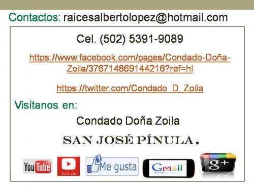 Condado Doña Zoila, San José Pínula