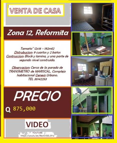 CASA en venta en zona 12 - Reformita (Por Parada TRANSMETRO Mariscal)