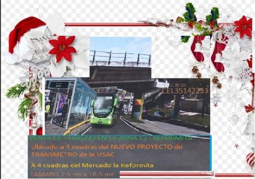 VENTA DE TERRENO -  Z. 12 REFORMITA(4 CUADRAS DEL PERIFERICO