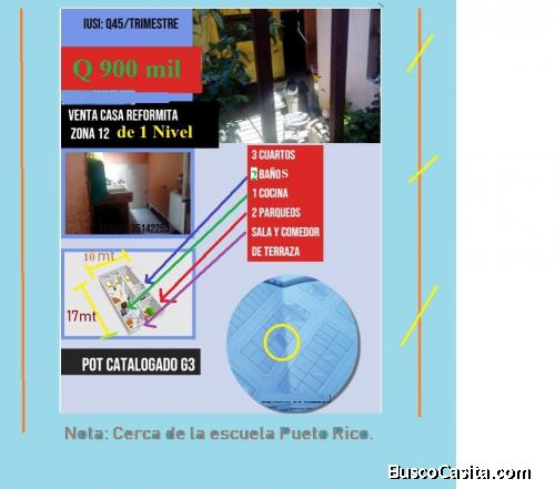 VENTA DE CASA EN ZONA 12 REFORMITA (CERCA MERCADO REFORMITA)
