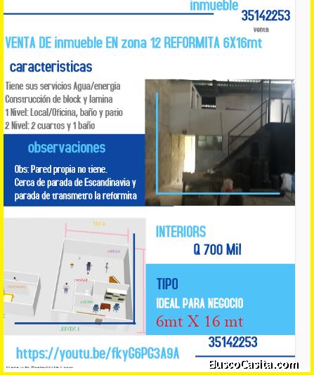 VENTA DE inmueble EN zona 12 REFORMITA 6X16mt