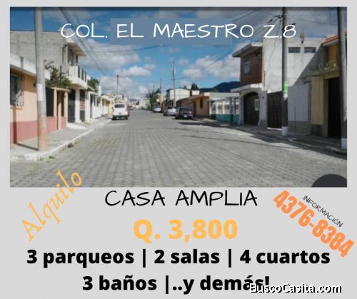 ALQUILO CASA AMPLIA EN XELA, Z.8