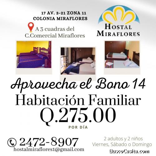 Hostal Miraflores, ubicado en la Cuidad Capital de Guatemala