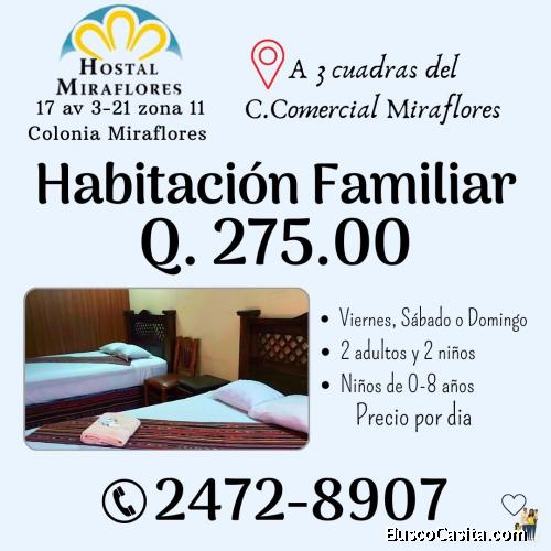 Hostal Miraflores en Guatemala le ofrece la mejor Promoción Familiar 