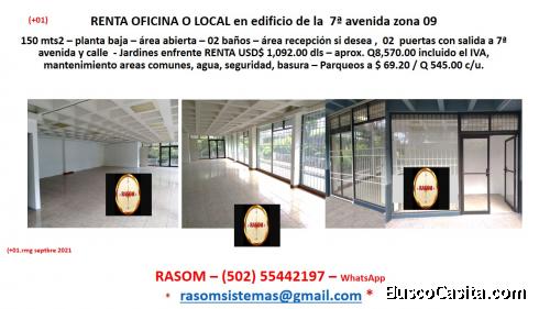 RENTA de Local para uso comercial u oficinas, sobre 7a avenida zona 09 RASOM