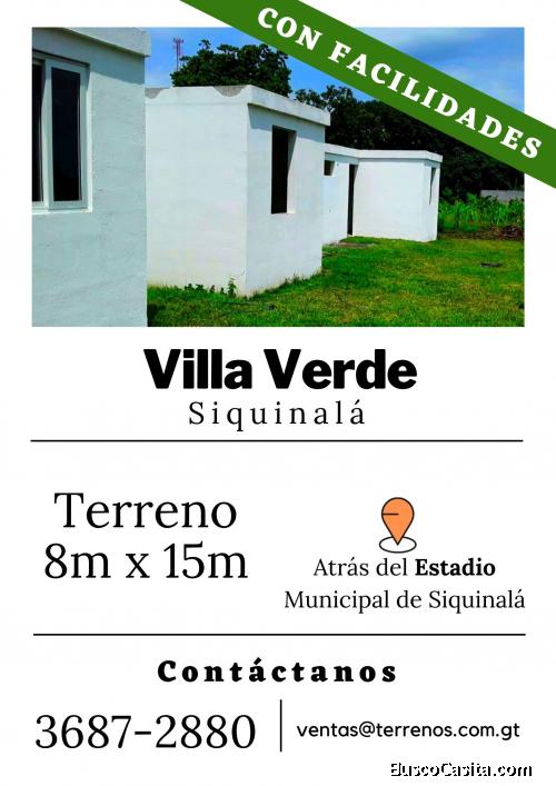 ¿Buscas un terreno con facilidades en Siquinala? 