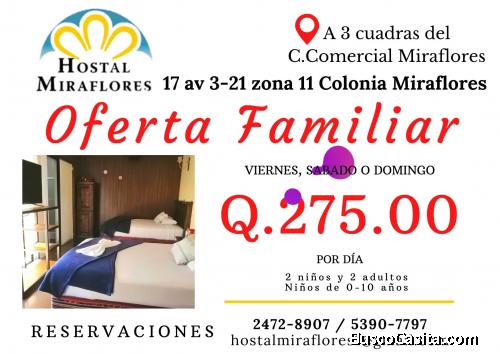 Hostal Miraflores, dejanos consentir a ti y a tu familia
