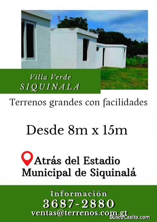 Terrenos a buen precio en Siquinala