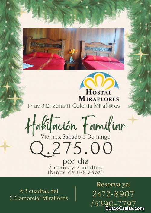 Celebra las Fiestas en La Cuidad, Hostal Miraflores