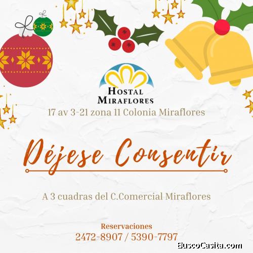 Celebra las Fiestas en Familia en La Cuidad, Hostal Miraflores