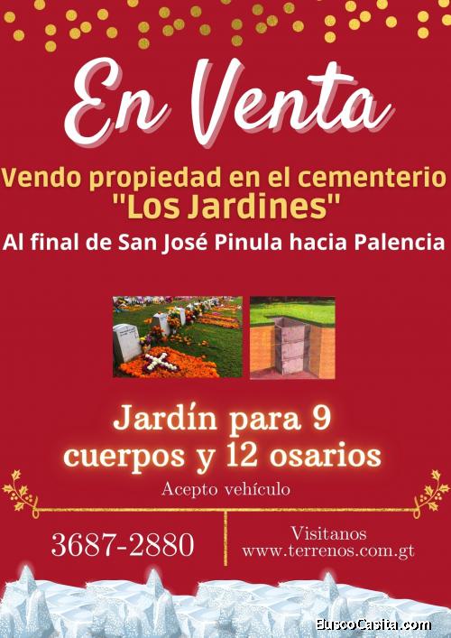 Vendo propiedad en Cementerio Los Jardines en San Jose Pinula 