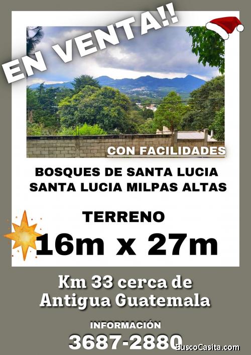 Oferta!! Terrenos en venta en Santa Lucia Milpas Altas, km 33