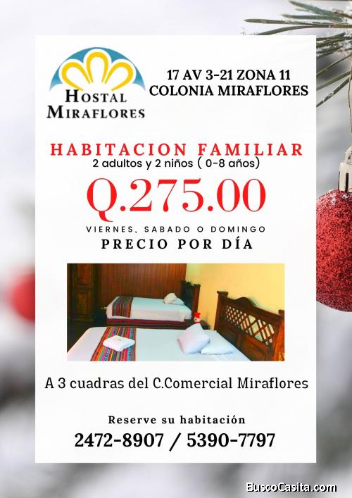 Hostal Miraflores, hospedaje cerca del Cercial Tikal Futura 