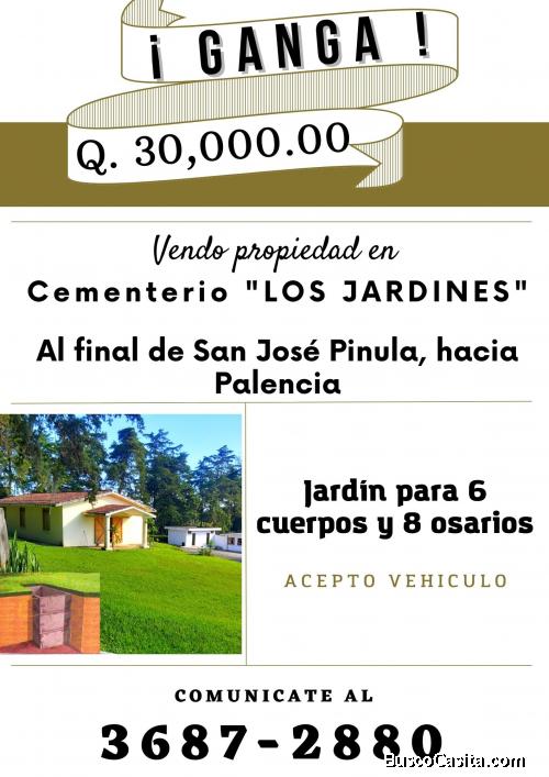 Propiedad en Cementerio Los Jardines, en venta 