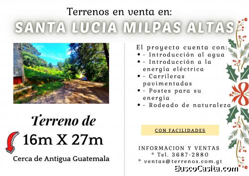 Santa Lucia Milpas Altas!! Terrenos en venta