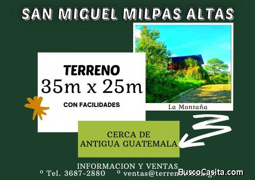Terrenos a la venta en San Miguel Milpas Altas