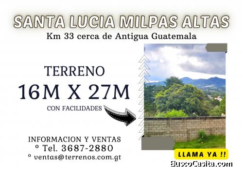 GANGA!! Terreno a la venta en Santa Lucia Milpas Altas