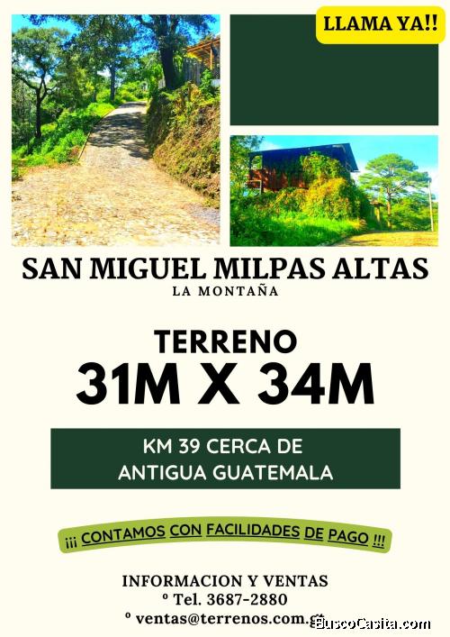 No te quedes sin tu terreno en San Miguel Milpas Altas!!