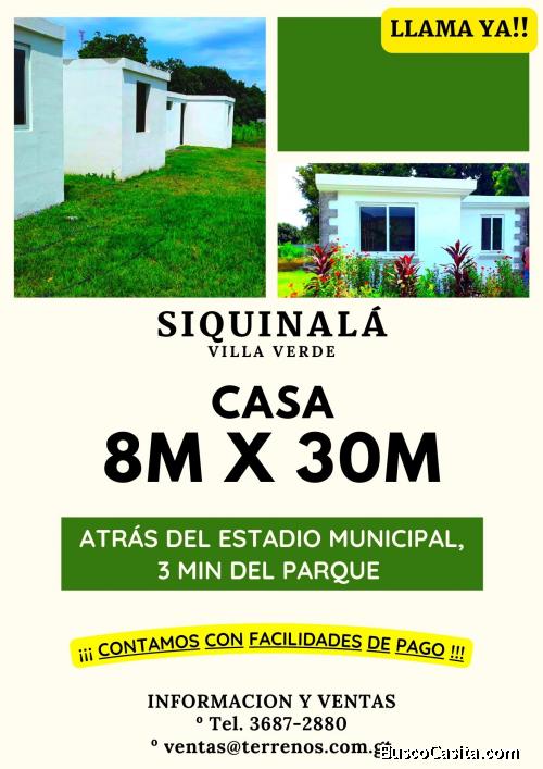 No te quedes sin tu casa en Siquinala!!