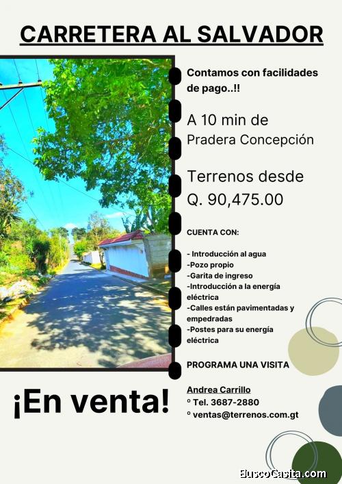 Terrenos en Carretera al Salvador, llamanos ya!