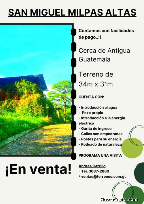 Terrenos a la venta en San Miguel Milpas Altas, llama ya!