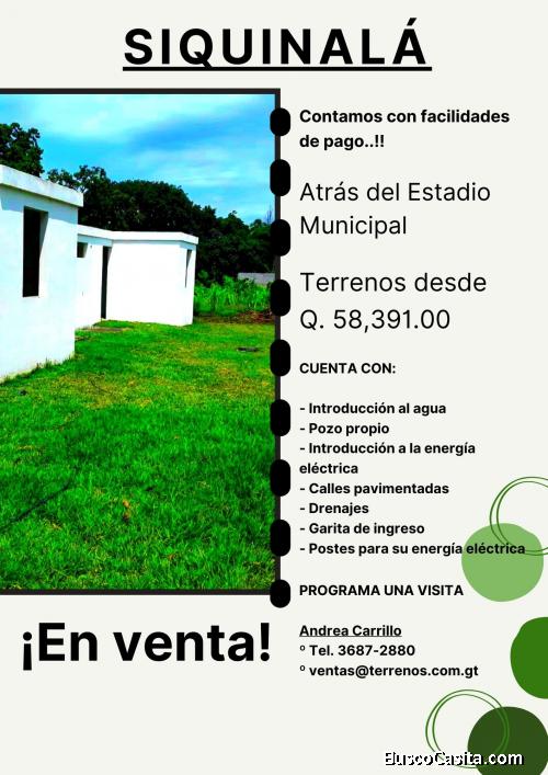 Terreno a la venta en Siquinala, llama ya!!