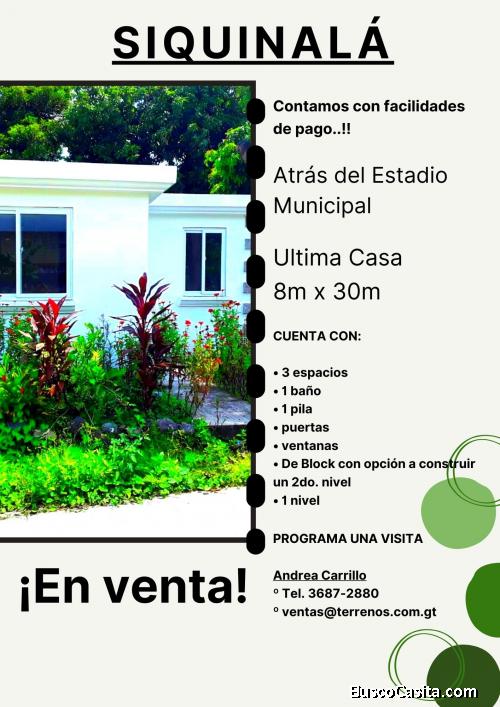 Casa a la venta en Siquinala, llamanos ya!