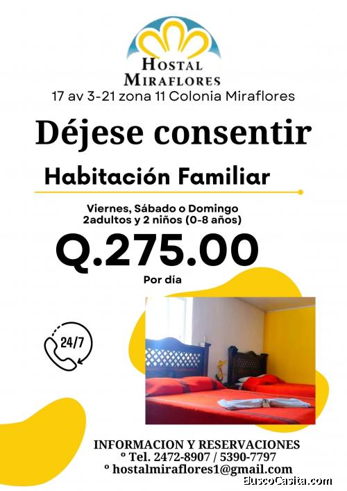 Déjese consentir, habitaciones familiares