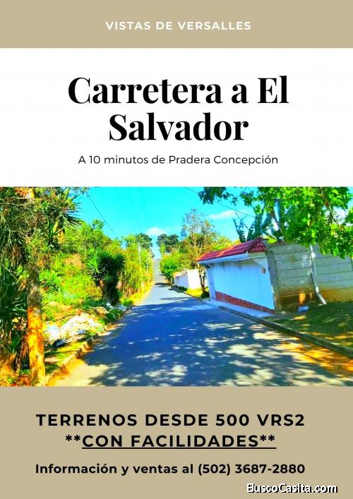 Compra ya! Terrenos a la venta en Carretera al Salvador