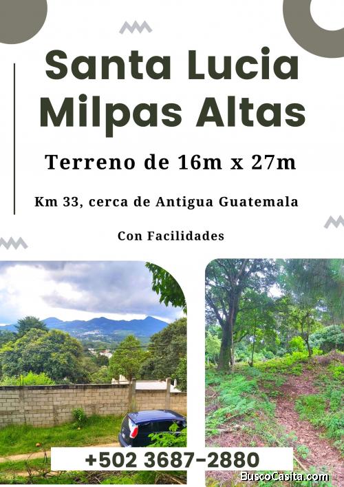 Negociable!! Terreno en Santa Lucia Milpas Altas