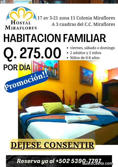 Solo en Hostal Miraflores, ambiente familiar, reserva ya!
