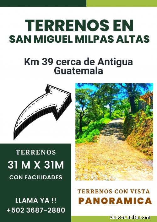 #San Miguel Milpas Altas, terrenos en venta