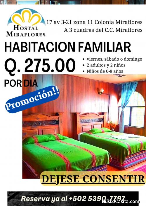 Vengan y déjense consentir, Hostal Miraflores