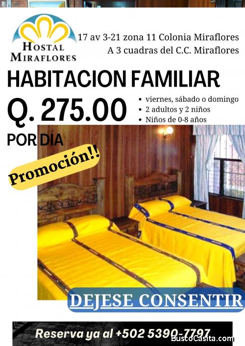 Habitación familiar a tan solo Q. 275.00 