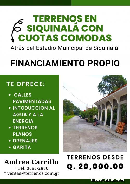 Lindos terrenos en venta en Siquinala