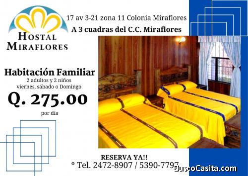 Hospédate con toda la familia por solo Q. 275.00 la noche