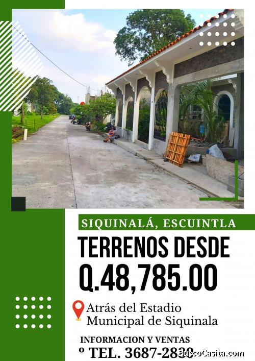 Nunca es tarde para invertir, terrenos económicos en Siquinala