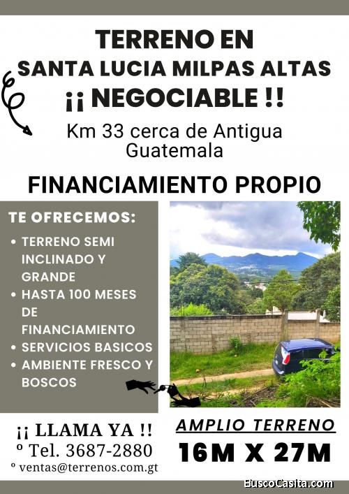 Es tiempo de comprar tu terreno en Santa Lucia Milpas Altas!!