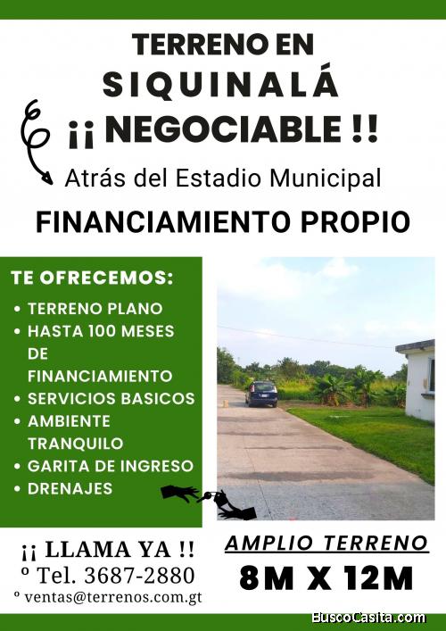 Es tiempo de comprar tu terreno en Siquinalá!!