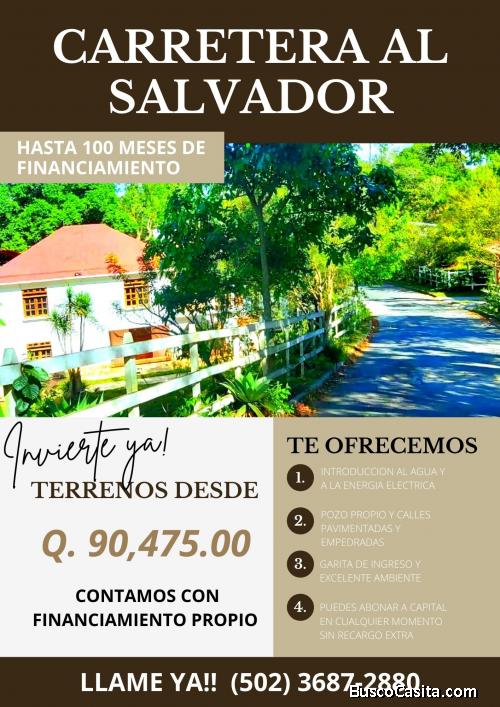 Terrenos super económicos en Carretera al Salvador