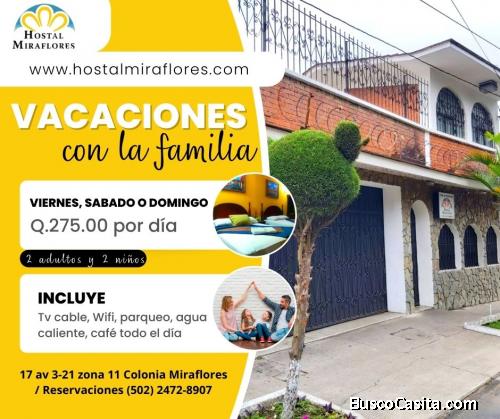 Habitaciones familiares de Q. 275.00, déjese consentir