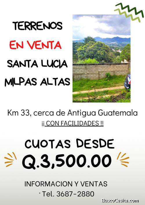 Adquiere tu terreno en Santa Lucia Milpas Altas