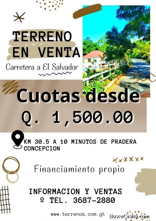 Ya no mas alquiler, terrenos en venta en Carretera a El Salvador