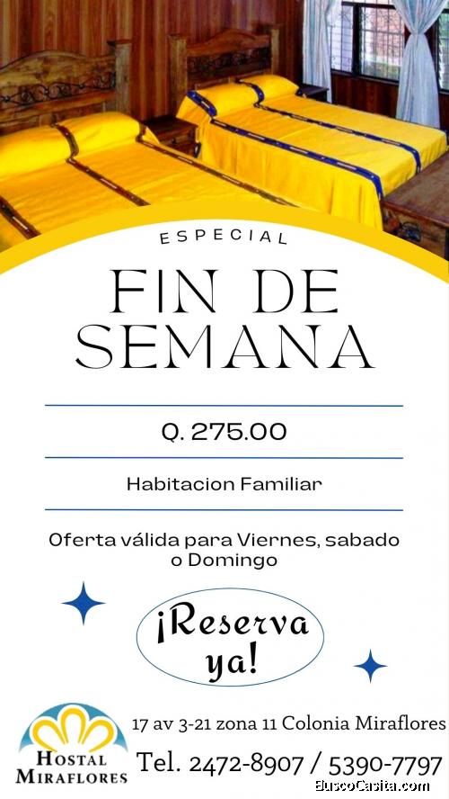 Oferta especial de Fin de semana!!