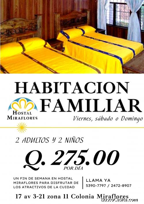 Hospedate con tu familia en la Cuidad