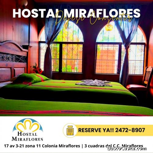 Disfruta de nuestra comodidad en Hostal Miraflores en Guatemala