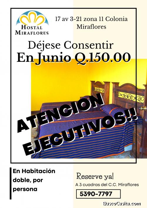Si vienes por negocios, habitación ejecutiva desde Q. 150.00