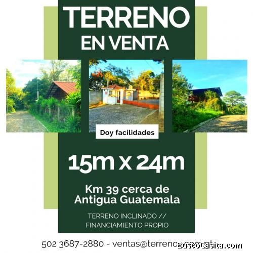 Terreno cerca de Antigua Guatemala, doy facilidades