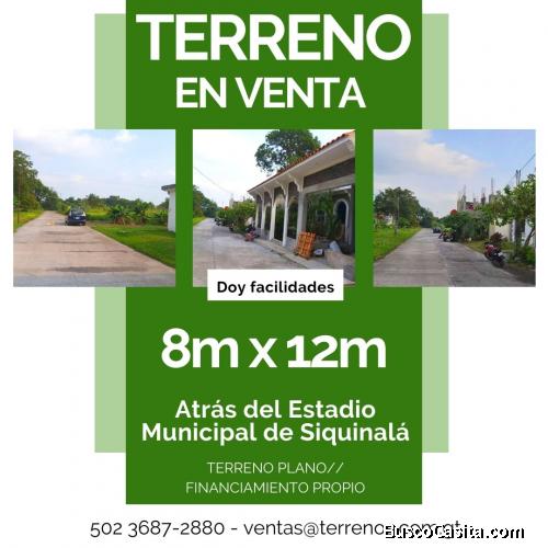 Terreno en Siquinala, doy facilidades