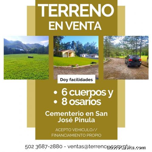 Terreno en Cementerio en San Jose Pinula, doy facilidades